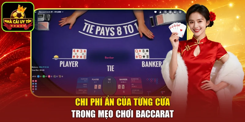 Chi phí ẩn của từng cửa trong mẹo chơi baccarat