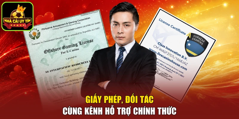 Giấy phép, đối tác cùng kênh hỗ trợ chính thức