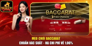 Mẹo chơi baccarat