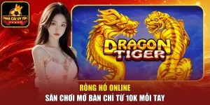 Rồng hổ online