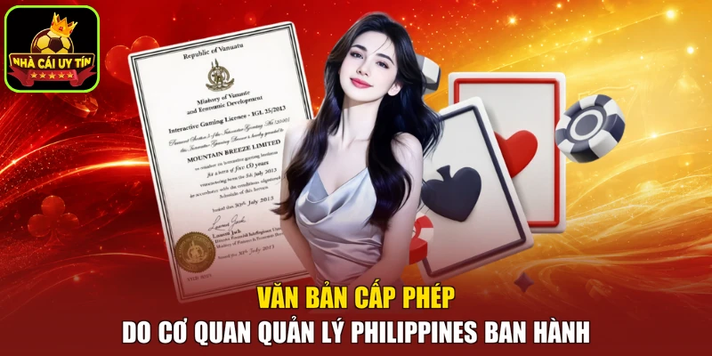Văn bản cấp phép do cơ quan quản lý Philippines ban hành